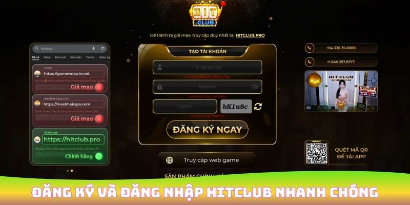 Đăng ký và đăng nhập HitClub nhanh chóng
